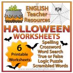 Halloween Worksheets - Spelling, Crossword, Word Search, True or False, Logic Puzzle and Scrambled Word Activities