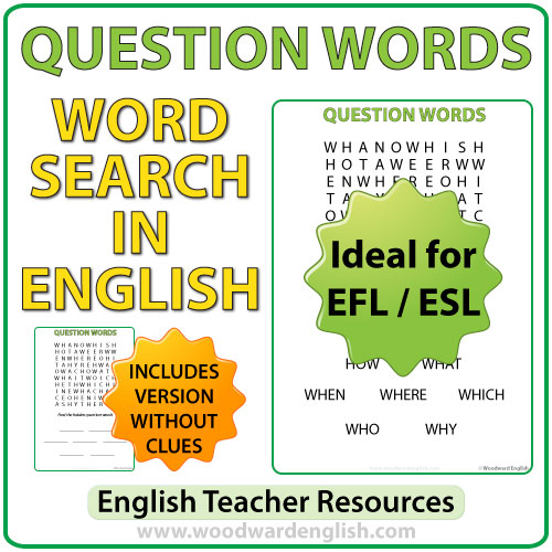 ESL Word Search containing Question Words in English.