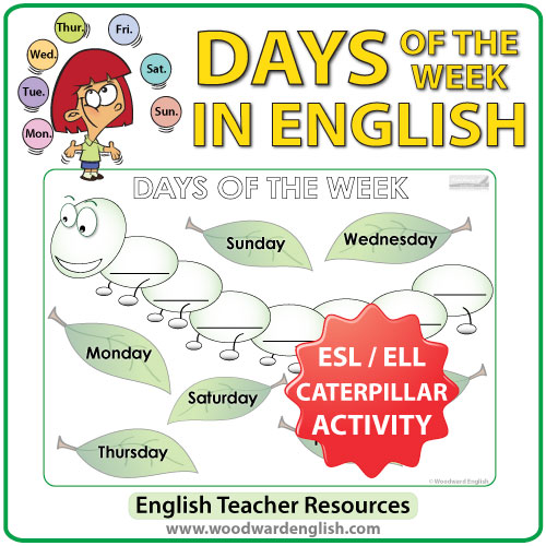 Days of the Week in English - Caterpillar Worksheet - ESL/ELL Teacher Resources