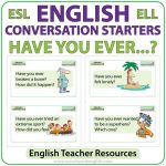 Have you ever... ? Questions - English Conversation Cards