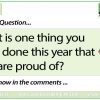 What is one thing you have done this year that you are proud of? - Woodward English Conversation Question 6