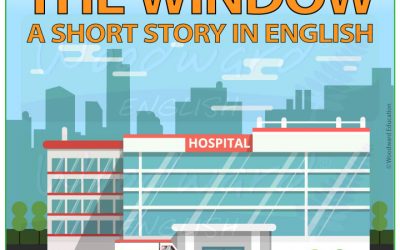 The window – A short story with vocabulary