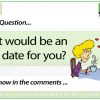 What would be an ideal date for you? Woodward English Conversation Question 13