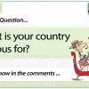 What is your country for? Woodward English Conversation Question 16