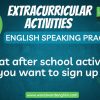 Extracurricular Activities - Learn English phrases - Speaking practice with Woodward English