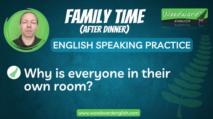 Family time phrases and sentences - Learn English Speaking with Woodward English
